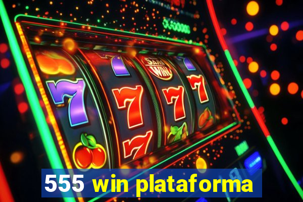 555 win plataforma